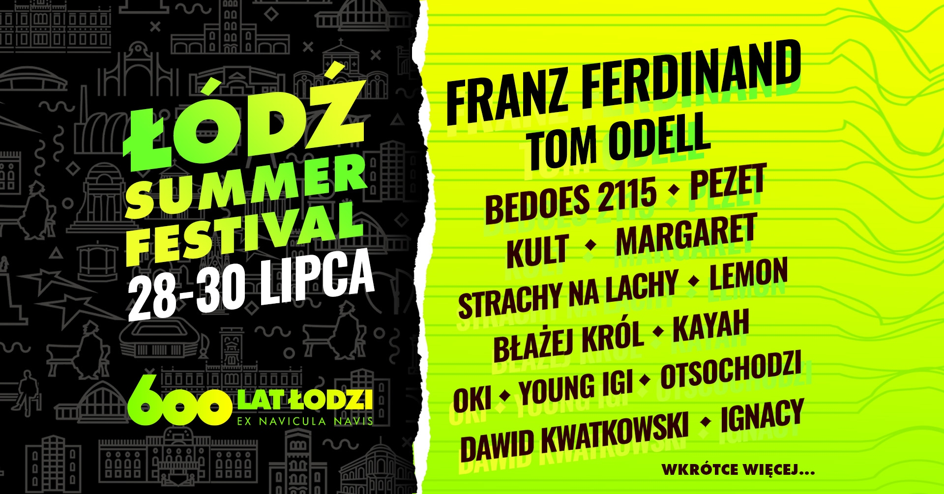 Łódź Summer Festival gwiazdy muzyki świętować będą 600. urodziny